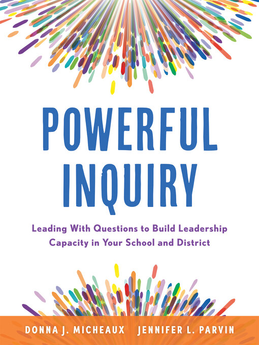 Title details for Powerful Inquiry by Donna J. Micheaux - Available